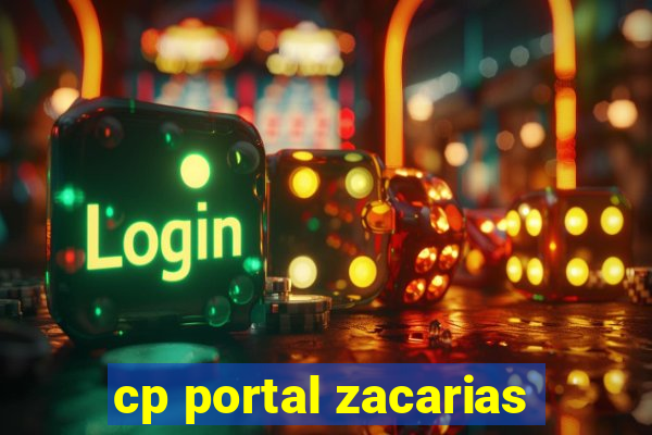 cp portal zacarias